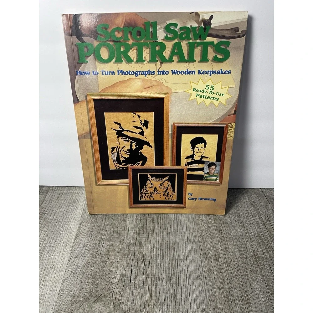 Vintage Scroll Saw Portraits: How to Turn Photos Into Wooden Keepsakes‎ 2001